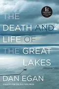 Book cover of The death and life of the Great Lakes