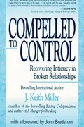 Book cover of Compelled to control