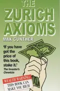 Book cover of The Zurich Axioms