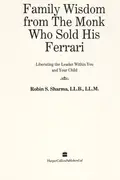 Book cover of Family Wisdom from the Monk Who Sold His Ferrari