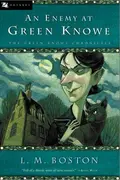 Book cover of An enemy at Green Knowe