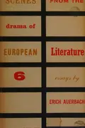 Book cover of Scenes From the Drama of European Literature