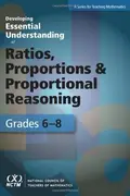 Book cover of Developing Essential Understanding of Ratios, Proportions, and Proportional Reasoning for Teaching Mathematics