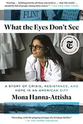 Book cover of What the eyes don't see