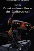 Book cover of Les contrebandiers de Cañaveral