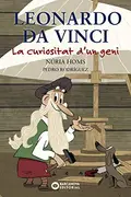 Book cover of Leonardo da Vinci. La curiositat d'un geni.