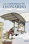 Book cover of La curiosidad de Leonardo
