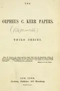 Book cover of The Orpheus C. Kerr papers