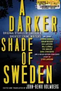 Book cover of A darker shade of Sweden