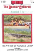 Book cover of The Mystery of Alligator Swamp