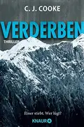 Book cover of Verderben. Einer stirbt. Wer lügt?