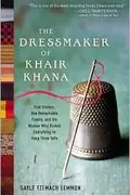 Book cover of The Dressmaker of Khair Khana