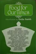 Book cover of Food for Our Times