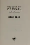 Book cover of The cold kiss of death