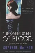 Book cover of The Sweet Scent Of Blood Spellcrackerscom