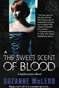 Book cover of The Sweet Scent of Blood