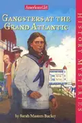 Book cover of Gangsters at the Grand Atlantic