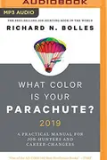 Book cover of What Color Is Your Parachute? 2019