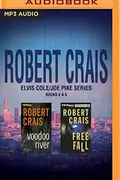 Book cover of Elvis Cole/Joe Pike Series : Books 4 & 5