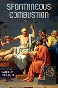 Book cover of Spontaneous Combustion Vol. II