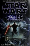 Book cover of Star Wars - The Force Unleashed