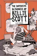 Book cover of Impending Blindness of Billie Scott