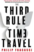 Book cover of The Third Rule of Time Travel