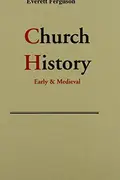 Book cover of Church History, Early and Medieval