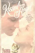 Book cover of Kissed by an Angel Collector's Edition