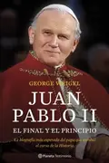 Book cover of Juan Pablo II. El final y el principio