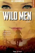Book cover of Wild men Saison 1