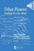 Book cover of Urban Pioneers - Leading the Way Ahead