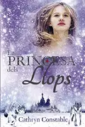 Book cover of La princesa dels llops