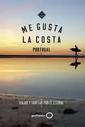 Book cover of Me gusta la costa en Portugal
