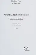 Book cover of Parents, tout simplement!