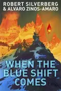 Book cover of When The Blue Shift Comes