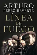 Book cover of Línea de fuego