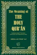 Book cover of The meaning of the Holy Qur'an