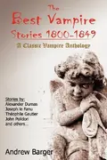 Book cover of The Best Vampire Stories 1800-1849: A Classic Vampire Anthology