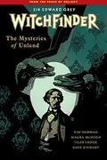 Book cover of Witchfinder Volume 3 The Mysteries of Unland