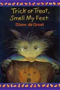 Book cover of Trick or treat, smell my feet