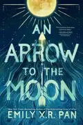 Book cover of An Arrow to the Moon