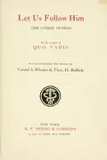 Book cover of Let us follow Him, and other stories