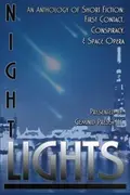 Book cover of Night Lights : An Anthology of Short Fiction