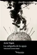Book cover of LA CALIGRAFÍA DE LA AGUJA