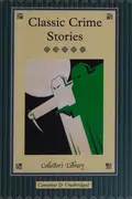Book cover of Classic Crime Stories