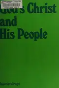 Book cover of God's Christ and his people