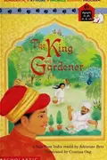 Book cover of The king and the gardener