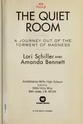Book cover of The quiet room : a journey out of the torment of madness