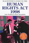 Book cover of Blackstone's guide to the Human Rights Act 1998